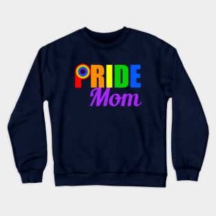 Gay Pride Mom Crewneck Sweatshirt